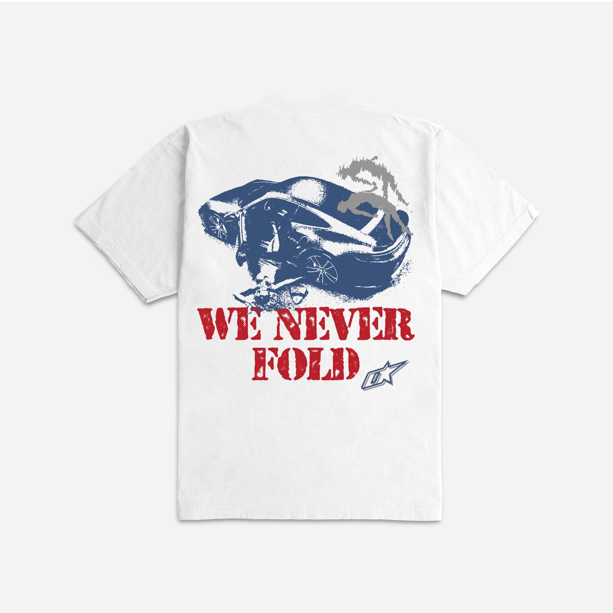 "We Never Fold" T-shirt