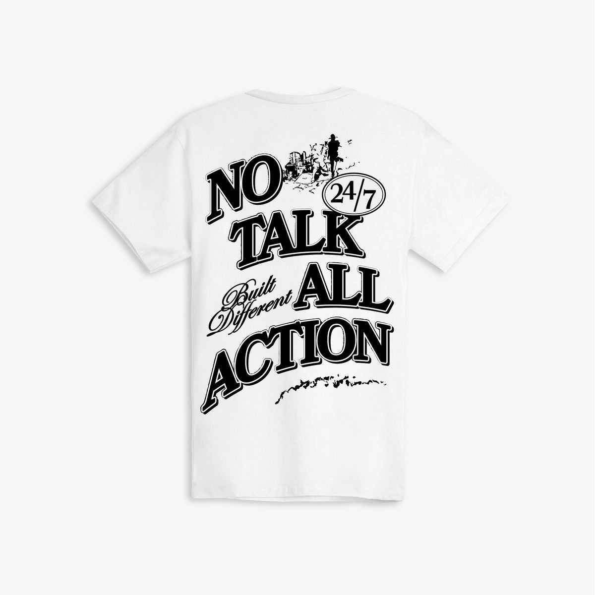 "No Talk All Action" T-Shirt
